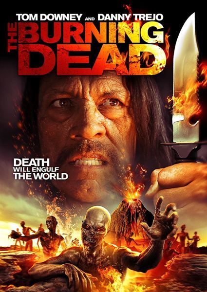 فيلم الرعب Burning Dead 2015